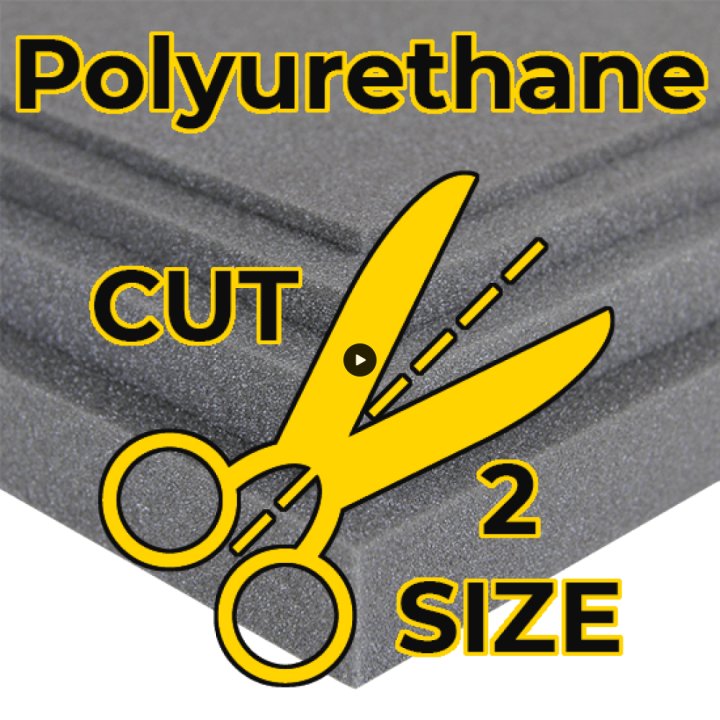 Polyurethane Foam Cut-to-Size Polyurethane Foam Cut-to-Size
